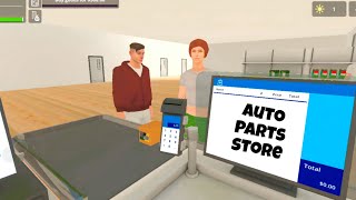 Starting My Own Auto Parts Shop Autoparts Store Simulator Gameplay millionaire journey [upl. by Milde]