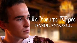 BANDE ANNONCE  LE VŒU DE LÉPÉE [upl. by Akinet315]