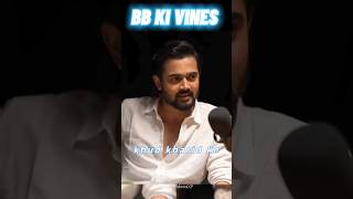 BB KI VINES FULL ATTITUDE 😂😂 shorts youtubeshorts yt ytshorts viralvideo podcast bbkivines 😂😂 [upl. by Burbank]