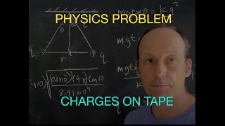 Physics Problem Calculating the Charge on Tapes [upl. by Vudimir]