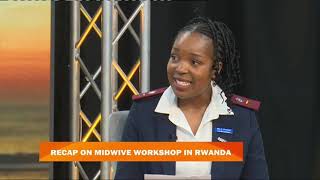 GMN INTERVIEW  Recap of Midwives workshop in Rwanda  nbc [upl. by Amlev]