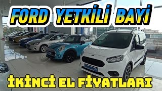 FORD YETKİLİ BAYİ  İKİNCİ EL ARAÇLAR  MAYIS AYI FİYATLARI [upl. by Eelyrag830]