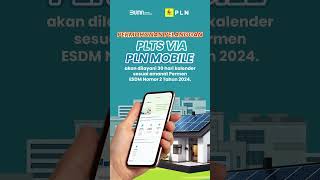 Kepemimpinan Erick Thohir PLN Sudah Siap Daftar Perizinan Pemasangan PLTS di Aplikasi PLN Mobile [upl. by Saxena131]