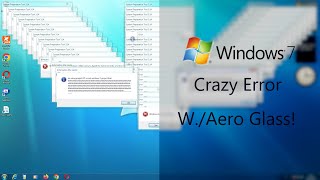 Windows 7 Aero Crazy Error 1080p 60fps [upl. by Eveline902]