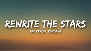 Zac Efron Zendaya  Rewrite The Stars Lyrics  Lyrics Video [upl. by Hardden268]