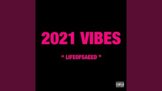 2021 Vibes freestyle [upl. by Hbahsur]