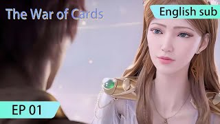 ENG SUB  The War of Cards EP1 english sub [upl. by Hosea577]