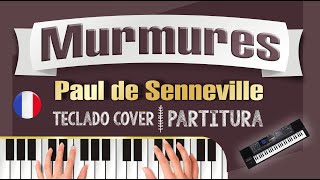 Murmures Paul Senneville piano tutorial teclado cover sheet music Richard Clayderman [upl. by Yand248]