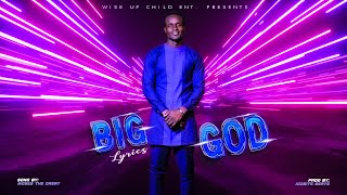 Moses the Great Big God Official Lyric Video Compiled by Moses Maposa wiseupchildent [upl. by Aivilys]