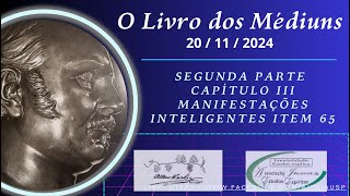 O Livro dos Médiuns 20112024 [upl. by Enomis615]