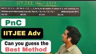 3 Methods to solve IITJEE Advanced 2017 PYQ  PNC Permutations amp Combinations education maths [upl. by Oijimer188]