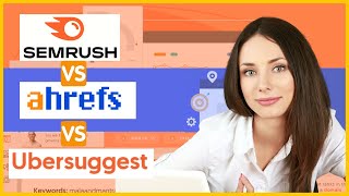 Semrush vs Ubersuggest vs Ahrefs  Best Keyword Research Tool [upl. by Anim804]