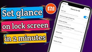 Set glance on lock screen in mi  Mobile me glance kaise set kre ✌ [upl. by Roye]