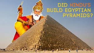 Did Hindus build Egyptian Pyramids [upl. by Adivad]