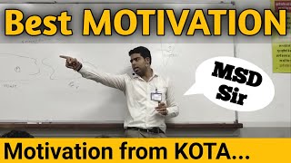 Best MOTIVATION for NEET  Kota  MSD Sir  Allen [upl. by Olnek]