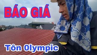 BÁO GIÁ TÔN OLYMPIC vật những điều khách hàng chưa biết [upl. by Milka]