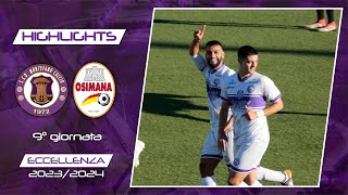 MontefanoOsimana 11  Highlights e interviste  9° giornata  Eccellenza 2324 [upl. by Stonwin]