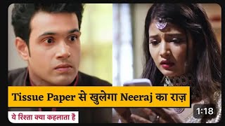 26 October 2024 Yeh Rishta Kya Kehlata Hai  Tissue Paper Se Khula Neeraj Ka Raaz Abhira Shocked [upl. by Reggis279]