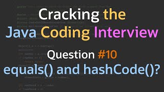 What about equals and hashCode  Cracking the Java Coding Interview [upl. by Arok560]