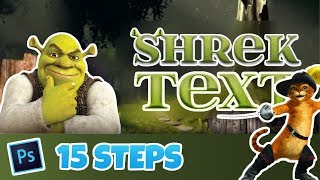 HOW TO MAKE SHREK TEXTFONT IN 15 STEPS PHOTOSHOP [upl. by Cavanagh904]