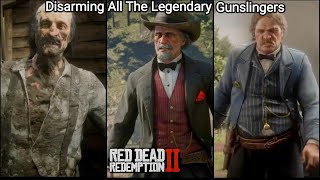 What Happens If You Disarm All The Legendary Gunslingers And Willy Curlls  Red Dead Redemption 2 [upl. by Schiff213]