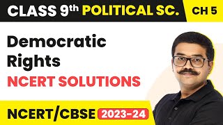 Democratic Rights  NCERT Solutions  Class 9 Political Science Chapter 5 [upl. by Hines642]