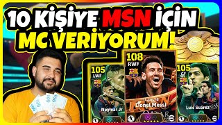 10 KİŞİYE MSN PAKETİ İÇİN MYCLUP PARASI HEDİYE EDİYORUM eFootball Mobile 2025 [upl. by Tlok]