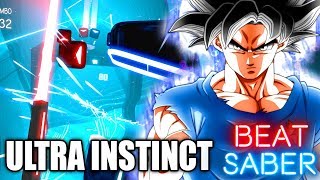 Beat Saber  Ultra Instinct Theme DRAGON BALL SUPER Custom Song FC [upl. by Kalasky]