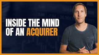 Inside the Mind of an Acquirer with Tim Schumacher [upl. by Manard728]