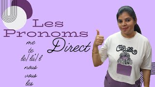 Les pronoms direct me te le la l nous vous les [upl. by Ailesor14]