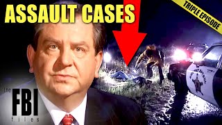 Deadly Assault Cases  TRIPLE EPISODE  The FBI Files [upl. by Neerroc845]