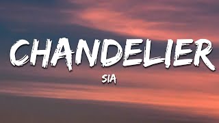 Sia  Chandelier Lyrics [upl. by Terrye]