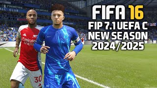 FIFA 16 PC  FIP V71 UEFA C UPDATE SEASON 20242025  NEW UPDATE 1592024 [upl. by Eartnoed]