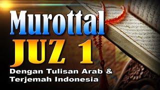 Murottal Merdu Juz 1 Syeikh Abdul Fattah Barakat dengan Terjemah Indonesia [upl. by Enelyam184]