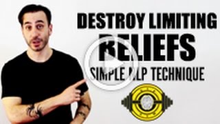 Destroy Limiting Beliefs  Simple NLP Technique [upl. by Erika]