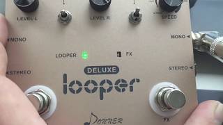 Deluxe Looper Guitar Effect Pedal Donner ★First Look ★ Review [upl. by Perkins]