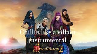 Descendants 2  Chillin like a villian  Instrumental [upl. by Faline]