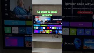 Lg smart tv kanal kurulumu  Lg smart tv channel setup smarttv lgtv smarthome diy kendinyap [upl. by Nollat]