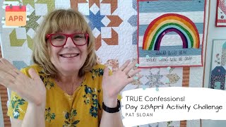 Pat Sloan April 28 Quilt challenge 2020 [upl. by Enitnemelc]