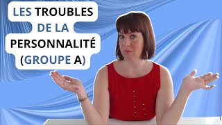 COMPRENDRE et SOULAGER les TROUBLES de la PERSONNALITÉ groupe A [upl. by Chelsey]