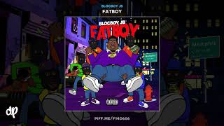 BlocBoy JB  FatBoy Intro Fatboy [upl. by Artemas]