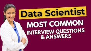 Data Scientist Interview Questions and Answers for 2024 [upl. by Ecneralc]