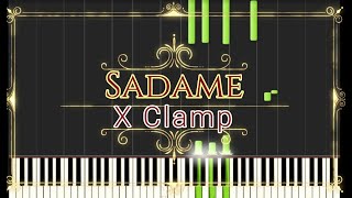 Sadame  X Clamp Piano Tutorial Synthesia [upl. by Sukhum]