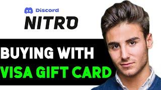 HOW TO BUY DISCORD NITRO WITH VISA GIFT CARD 2024 FULL GUIDE [upl. by Megan788]