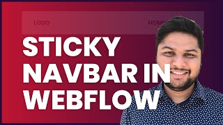 Webflow Tutorial How To Create Sticky Navbar in Webflow [upl. by Dachia]