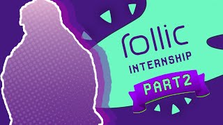 Rollic Internship QampA Part 2 [upl. by Yorgos]