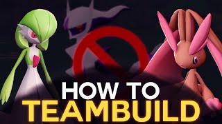 How to TEAMBUILD in Pokémon [upl. by Standish]