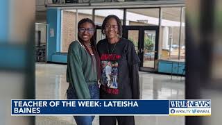 Teacher of the Week Lateisha Baines [upl. by Llain]