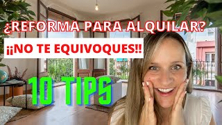 💥 10 Tips REFORMAR 💰 un PISO para ALQUILER 💥 [upl. by Van]