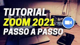 Como usar o ZOOM 2021  TUTORIAL Zoom Passo a Passo  Reuniões amp Videoconferência Mauricio Aizawa [upl. by Inittirb]